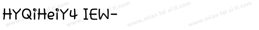 HYQiHeiY4 IEW字体转换